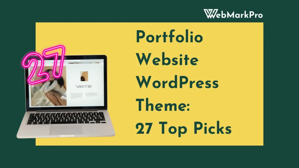 Portfolio Website WordPress Theme: 27 Top Picks