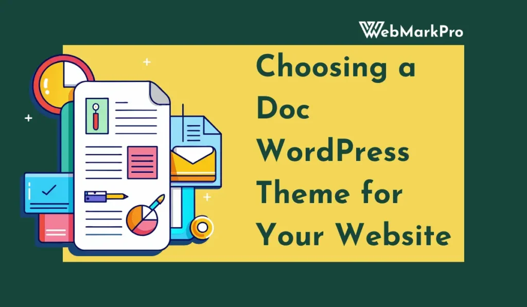 Choosing a Doc WordPress Theme for Your Website